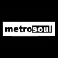 METROSOUL